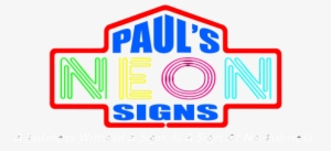 Paul's Neon Signs - United States Of America
