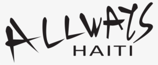 Allways Logo With Haiti Elongated In Calibri Uppercase - Calligraphy