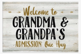"welcome To Grandma And Grandpa's" Premium Canvas - Poster