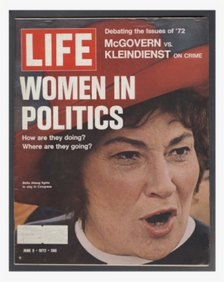 Bella Abzug On The Cover Of A 1972 Issue Of Life Magazine - Magazine