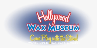 Hollywood - Hollywood Wax Museum