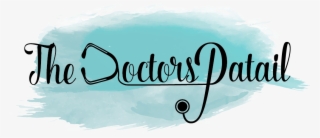The Daily Dose Of The Doctors Patail - Calligraphy