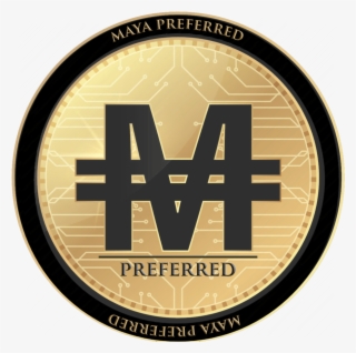 New Gold And Silver Backed Cryptocurrency, Maya Preferred - Emblem
