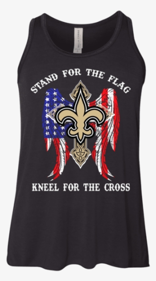 New Orleans Saints Stand For The Flag, Kneel For The - Shirt