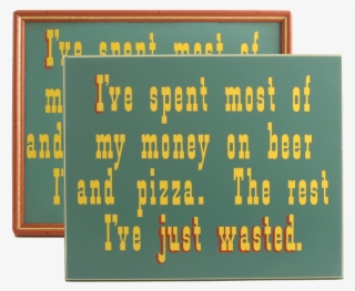 Money On Pizza Sign11" X - Display Device