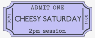 Ww Tickets Cheesey Saturday - Sign