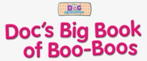 docs big book of boo-boos - doc mcstuffins