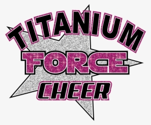 Titanium Force Cheerleading - Titanium Force Cheer
