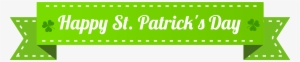 Happy St Patrick's Day Banner Png Clip Art Image - Happy St Patrick's Day Clipart