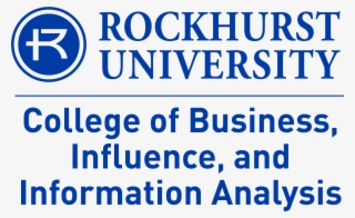 College Of Business, Influence, And Information Analysis - Rockhurst University