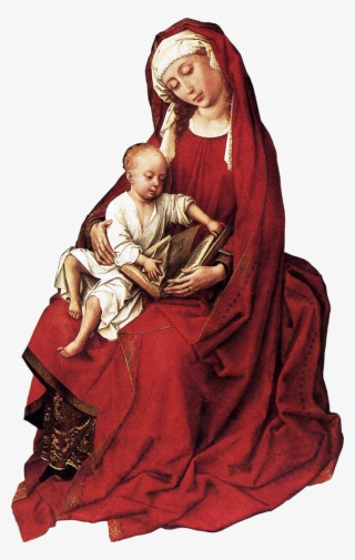 Rogier Van Der Weyden And The Virgin Mary - Madonna And Child