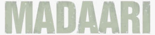 Madaari - Sign
