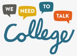 We Need To Talk College - Calligraphy