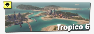 2) The Settlers - Tropico 6