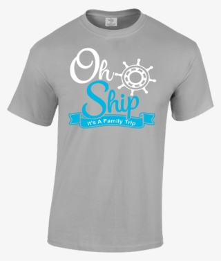 Oh Ship It's A Family Trip - T-shirt