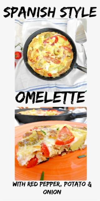 A Perfect Lunch Or Lighter Meal, Omelette Takes Just - Vamos Rafa