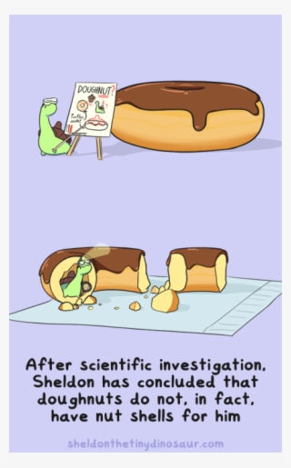 doughnuts are filthy liars - sheldon the tiny dinosaur who thinks he