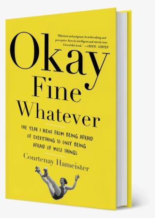 Refreshing, Relatable, And Pee Your Pants Funny, Okay - Book Cover