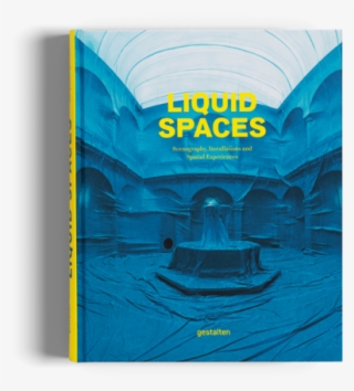 Liquid Spaces Gestalten