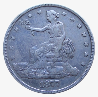 1877 Liberty Seated Trade Dollar, 420 Grains - Cash