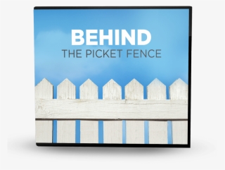 Behind The Picket Fence - Graphic Design