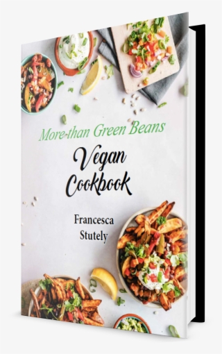 More Than Green Beans Vegan Cookbook - Superfood