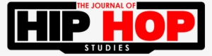 The Journal Of Hip Hop Studies - Logo Hip Hop Png