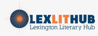 Lexington Literary Hub