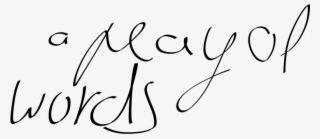 A Play Of Words - Calligraphy