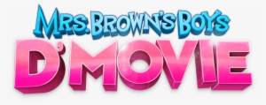 brown's boys d'movie - mrs browns boys d movie logo