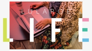Life At Lularoe Branding 2-14 - Motif