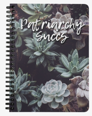 Cute Feminist T Shirt Patriarchy Succs Spiral Notebook - Cactus Wallpaper Iphone