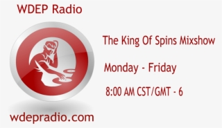 The King Of Spins Mixshow Can Be Heard M F At 8 Am - Mcd