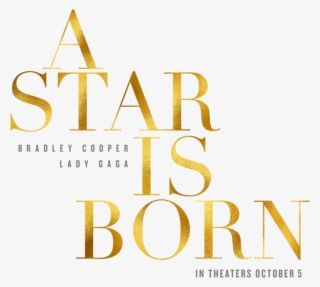 View Larger Image A Star Is Born-lady Gaga - Star Is Born Font
