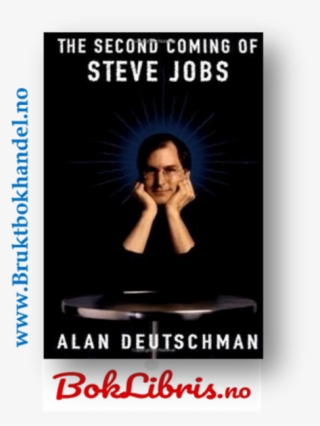 The Second Coming Of Steve Jobs