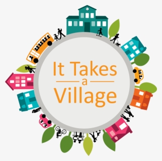 Village Png - Takes A Village