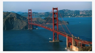 A Grand Presence In California Since It First Opened - Golden Gate Bridge