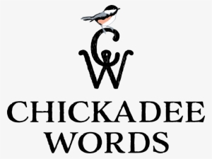 Chickadee Words Final Logo - Chickadee Words