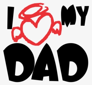 Clip Download My Daddy At Getdrawings Com Free For - Love Dad Png