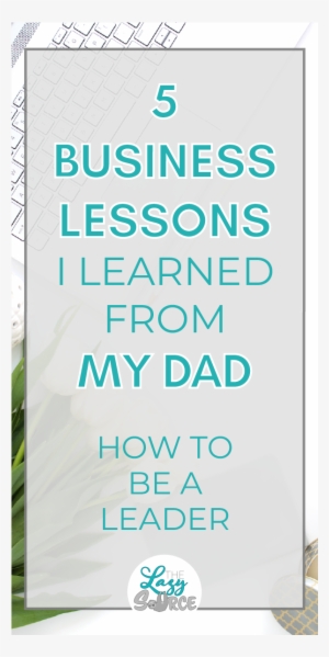 Pinterest Image For 5 Business Lessons I Learned From - Poster