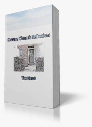 House Church Reflections 3d Book - Carton
