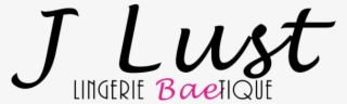 J Lust Lingerie Baetique - Calligraphy