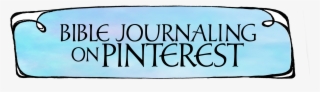 Bible Journaling Pinterest - Human Action