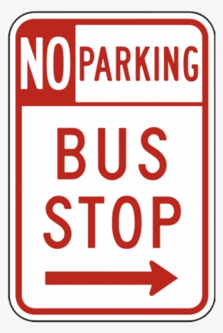 No Parking Bus Stop Right Arrow - No Parking Sign Of Other Countries