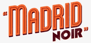 Madrid Noir Logo - Graphic Design