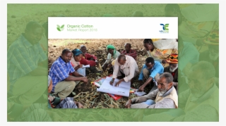 2018 Organic Cotton Market Report - Textile