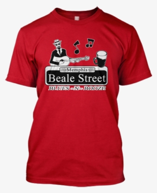 Beale Street Blues N Booze - Shirt Is Blue If You Run Fast Enough