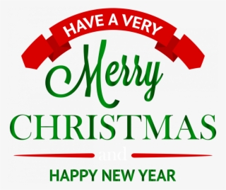 Christmas Text Png - Happy New Year And Merry Christmas Png