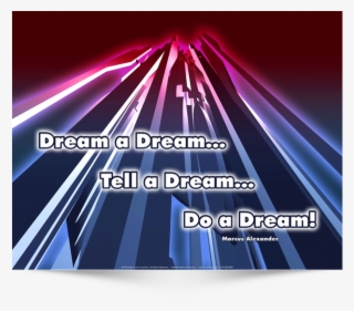 Dream A Dream - Graphic Design