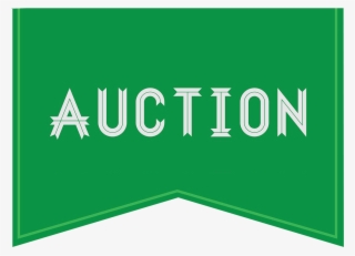 Auction Items Posted Are From Last Year's Successful - Sign